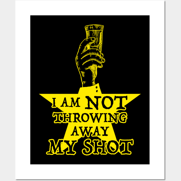 Alexander hamilton i am not throwing away my shot best sale